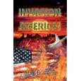 Invasion America!: A Novel