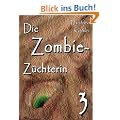 Die Zombie-Z�chterin 3