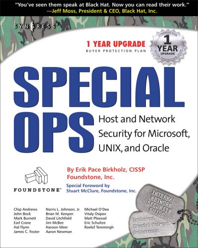 Special Ops: Host and Network Security for Microsoft, Unix, and Oracle