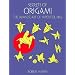 Secrets of Origami: The Japanese Art of Paper Folding