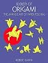 Secrets of Origami: The Japanese Art of Paper Folding (Origami)