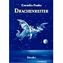 Drachenreiter von Cornelia Funke