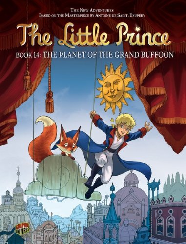 #14 The Planet of the Grand Buffoon (The Little Prince)