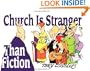 Church is Stranger Than Fiction