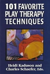 101 Favorite Play Therapy Techniques Volume 1-Wow! eBook