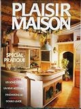 PLAISIR DE LA MAISON [No 214] du 01/03/1986 - SPECIAL PRATIQUE - MOQUETTES - PISCINES - CUISINES - MEUBLES.