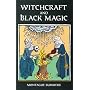 Witchcraft and Black Magic