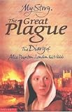 Cover of The Great Plague by Pamela Oldfield 0439992281