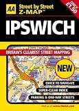 AA Street by Street Z-map Ipswich (AA Street by Street Z-Map) (AA Street by Street Z-Map)