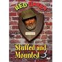 Red Green: Stuffed and Mounted, Vol. 3
