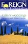 Italian Weddings (Foreign Affairs)