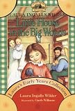 Laura's Early Years Collection: Little House in the Big Woods/Little House on the Prairie/on the Banks of Plum Creek