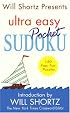 Will Shortz Presents Ultra Easy Pocket Sudoku: 150 Fast, Fun Puzzles (Will Shortz Presents...)
