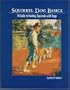 Squirrel Dog Basics: A Guide to Hunting Squirrels With Dogs