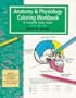 The Anatomy and Physiology Coloring Workbook: A Complete Study Guide (5th Edition)