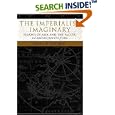 The Imperialist Imaginary: Visions of Asia and the Pacific in American Culture (Re-Encounters With Colonialism) by John Eperjesi