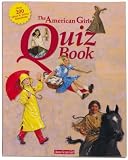 The American Girls Quiz Book (American Girls)