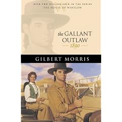 The Gallant Outlaw (House of Winslow)