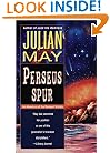 Perseus Spur: An Adventure of The Rampart Worlds (Rampart Worlds Series Volume 1)