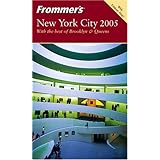 Frommer's New York City 2005 (Frommer's Complete)
