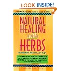 Click here to buy Natural Healing With Herbs by  Humbart Santillo.