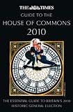 The Times guide to the House of Commons 2010