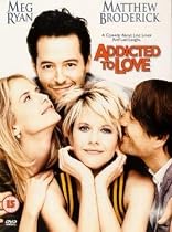 Addicted To Love [DVD] [1997]