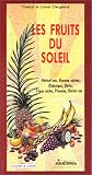 Revue Equilibres d'aujourd'hui  / Les fruits du soleil