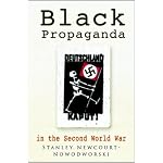 Black Propaganda: In the Second World War book cover