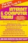 The User Friendly Guide to Internet & Computer Terms