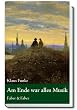 Am Ende war alles Musik