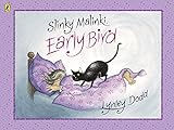 Slinky Malinki, early bird