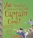 You Wouldn't Want to Travel with Captain Cook!
