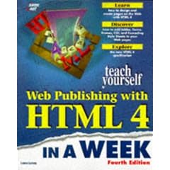Teach Yourself Web Publishing With Html in a Week (Teach Yourself (Teach Yourself))