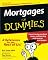 Mortgages for Dummies