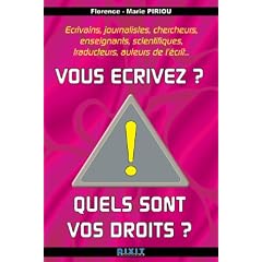 Vous �crivez ? Quels sont vos droits ?