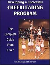 Developing A Successful Cheerleading Program (Developing a Successful Program)