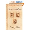 The Maxwellians (Cornell History of Science Series)