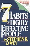 The 7 Habits of Highly Effective People