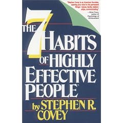 The 7 Habits of Highly Effective People