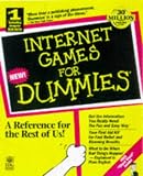 Internet Games for Dummies