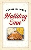 Kevin Kling's Holiday Inn