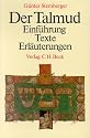 Der Talmud: Einführung. Texte. Erläuterungen