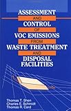 Assessment and Control of VOC Emissions from Waste Treatment and Disposal Facilities