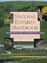 Natural Enemies Handbook: The Illustrated Guide to Biological Pest Control (Publication (University of California (System). Division of Agriculture and Natural Resources), 3386.)