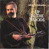 Review John Reischman  / Up in the Woods