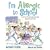 I'm Allergic to School!: Funny Poems and Songs about School