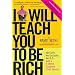 I Will Teach You To Be Rich ~ Ramit Sethi