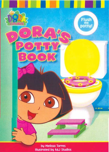 Doras Potty Book (Dora the Explorer)