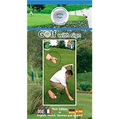 Golf with Sign 2007: International Sign Language